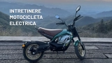 Cele 10 Cele Mai Bune Practici pentru Intretinere Motociclete Electrice